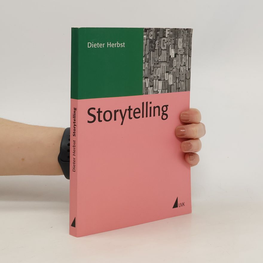 Dieter Herbst Storytelling