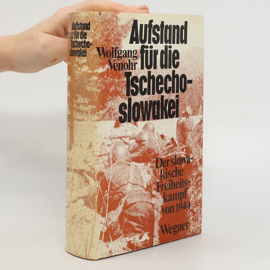 Wolfgang Venohr Aufstand für die Tschechoslowakei