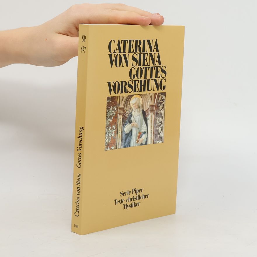 Katharina Gottes Vorsehung