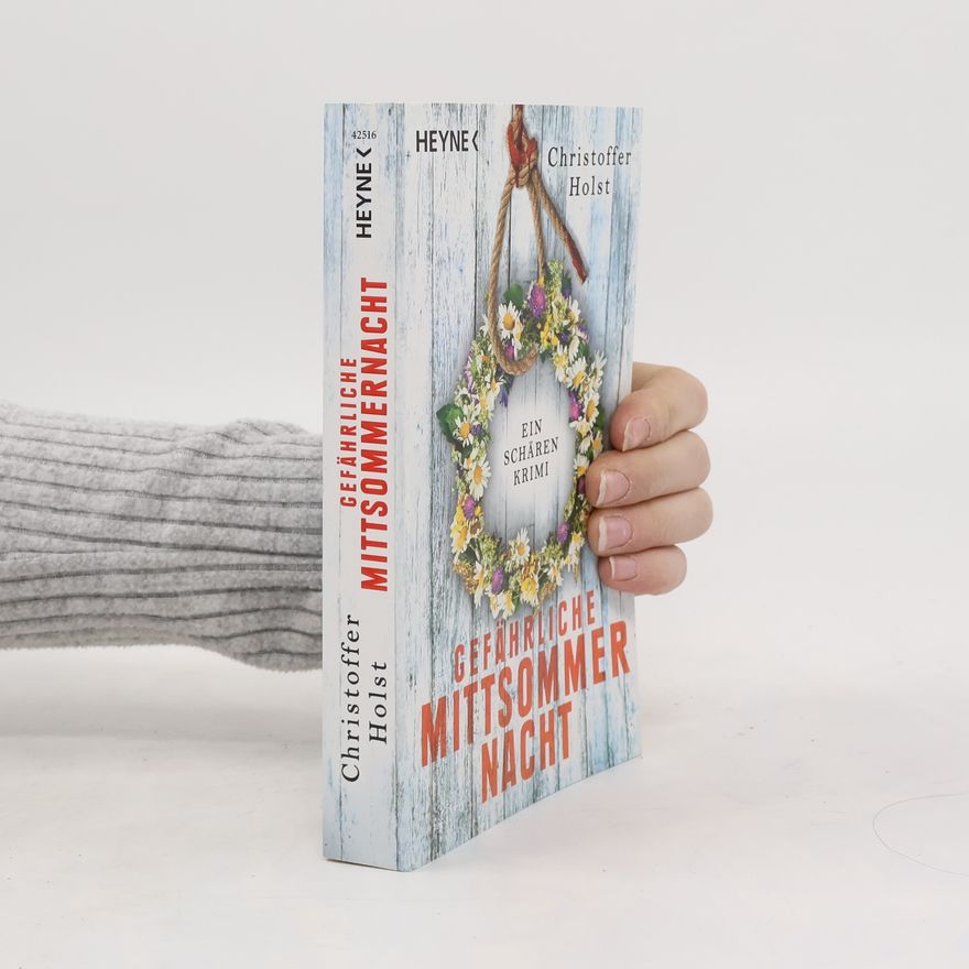 Christoffer Holst Gefährliche Mittsommernacht