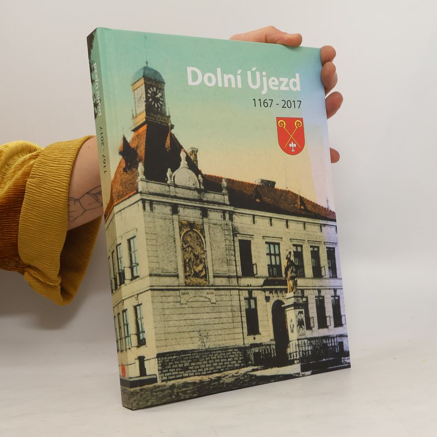 Autorenkollektiv Dolní Újezd 1167-2017