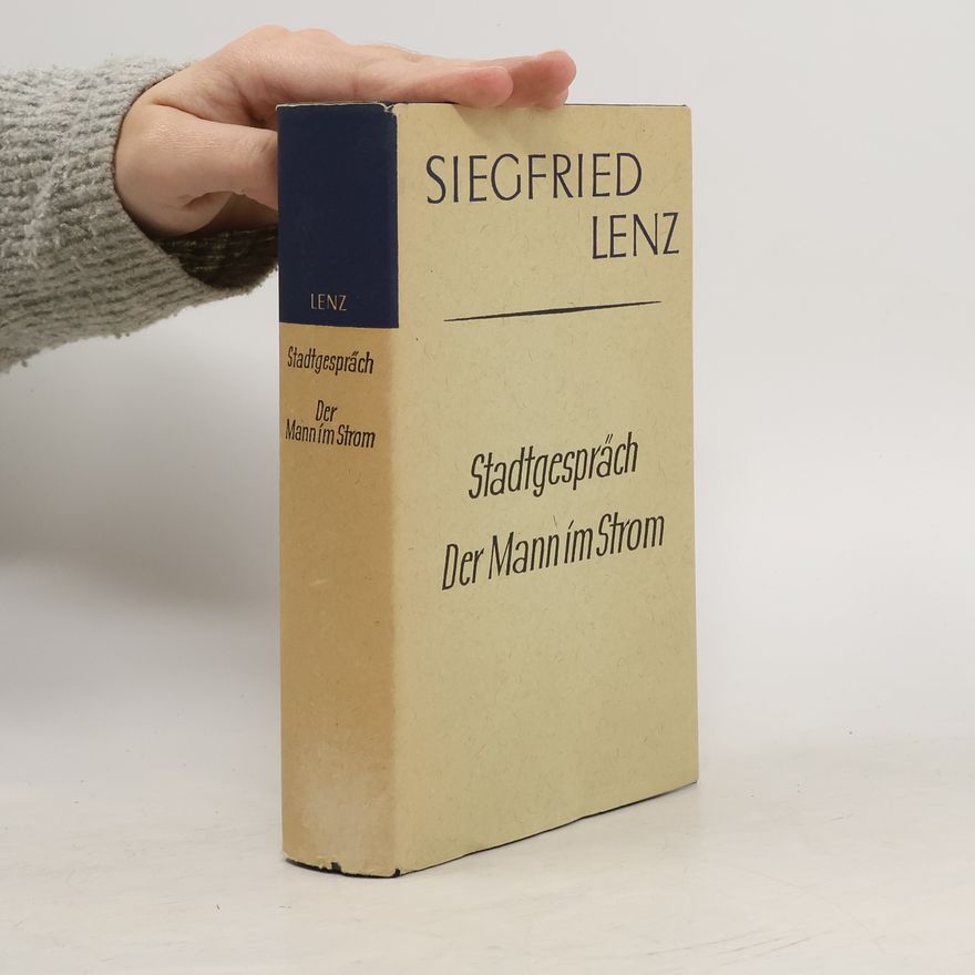 Siegfried Lenz Der Mann im Strom