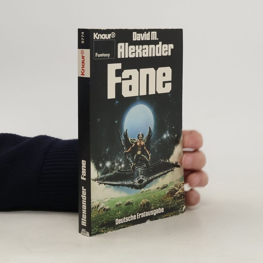 David M. Alexander Fane. Science Fiction. Fantasy