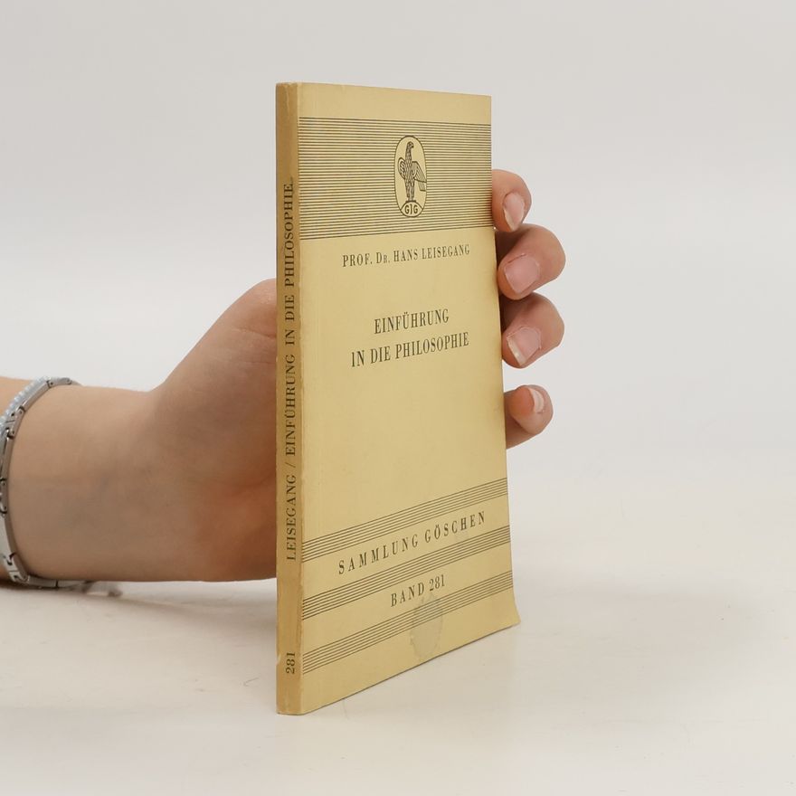 Hans Leisegang Einführung in die Philosophie