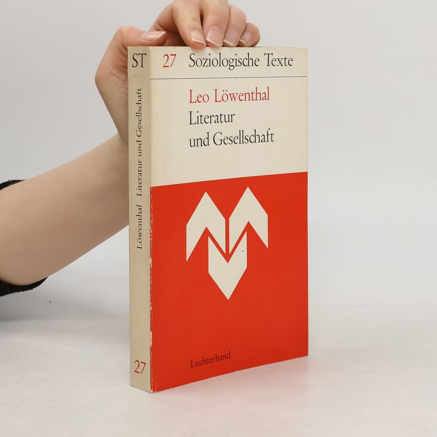 Leo Löwenthal Literatur und Gesellschaft