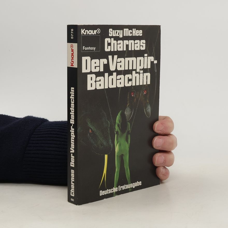 Suzy McKee Charnas Der Vampir-Baldachin. Science Fiction. Fantasy