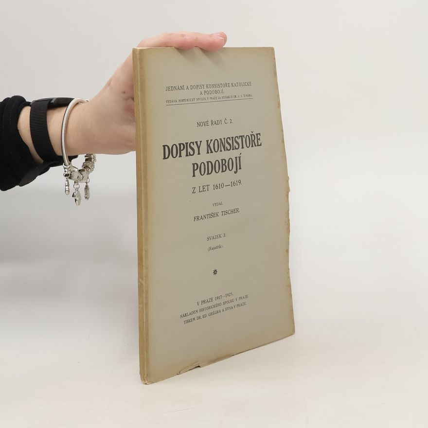 Collectif d'auteurs Dopisy konsistoře podobojí z let 1610-1619 nové řady č. 2