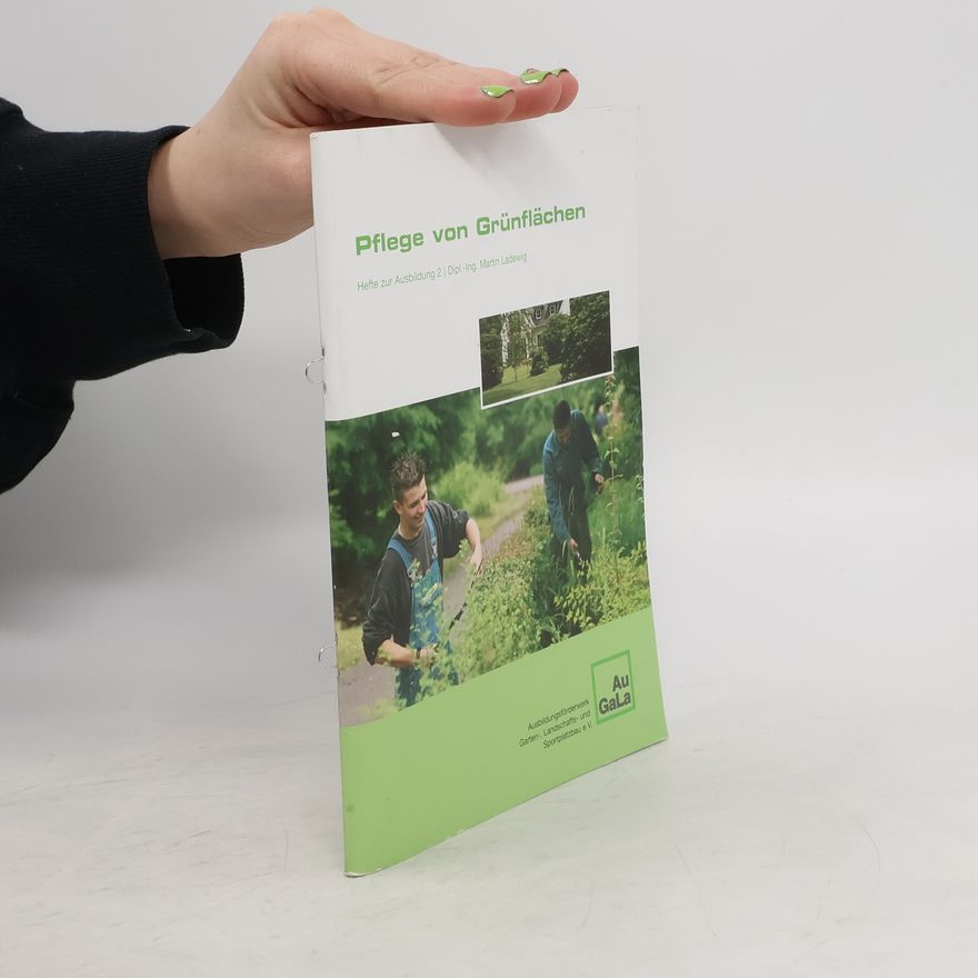 Autorenkollektiv Pflege von Grünflächen