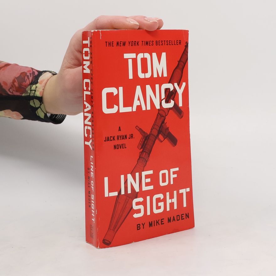 Mike Maden Tom Clancy Line of Sight