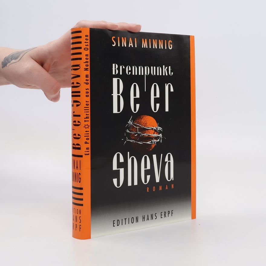 Sinai Minnig Brennpunkt Be'er Sheva