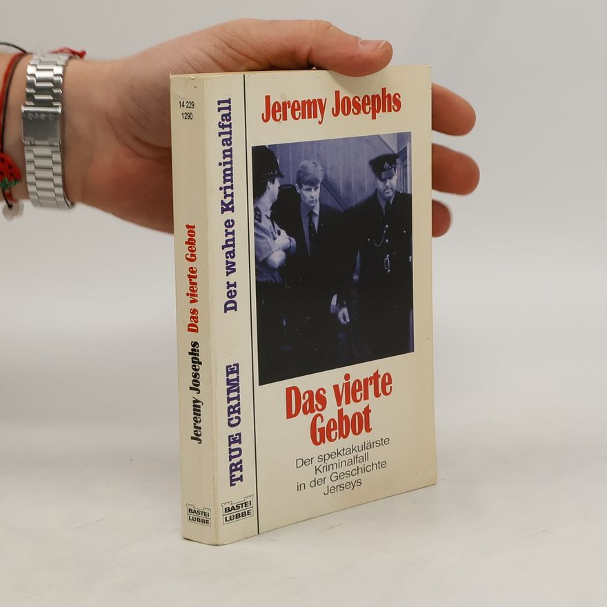 Jeremy Josephs Das vierte Gebot