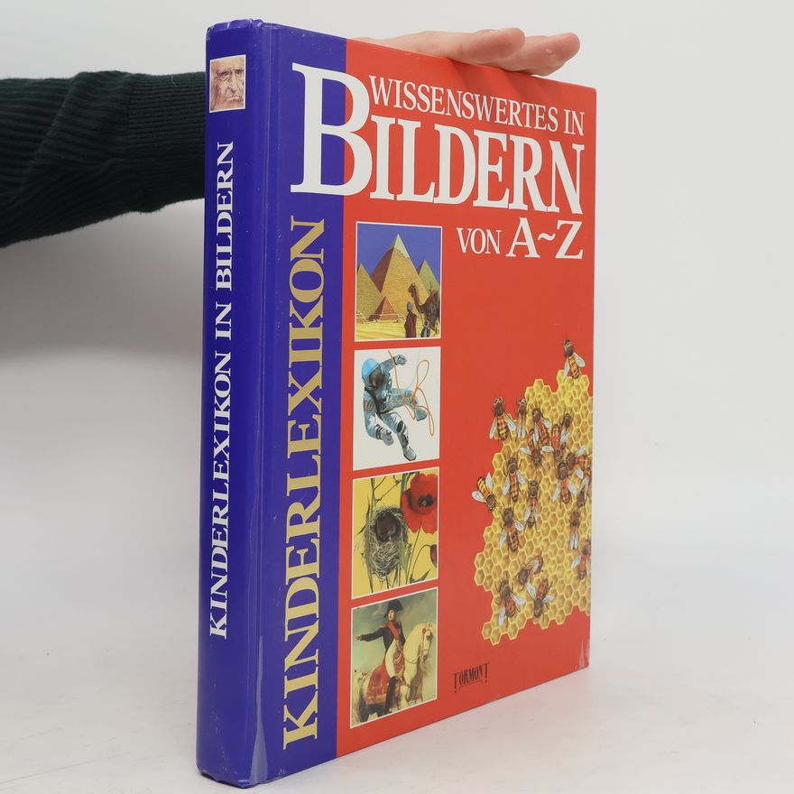 Elisabetta Dami Kinderlexikon Wissenswertes in Bildern von A - Z