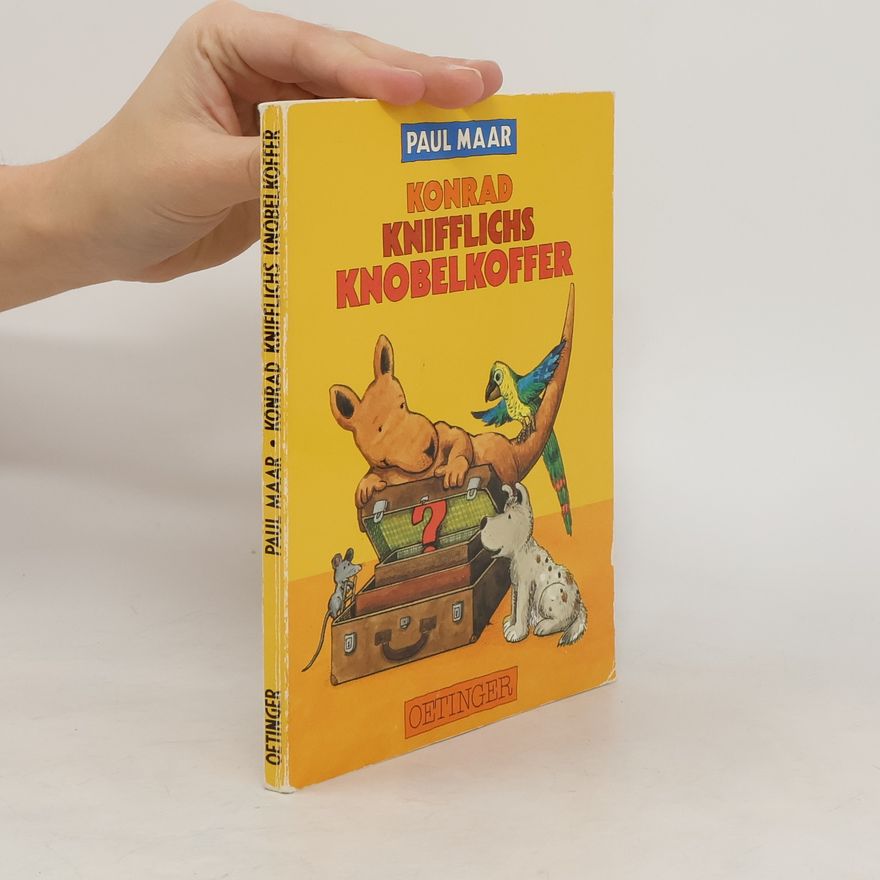 Paul Maar Konrad Knifflichs Knobelkoffer. Bilderrätsel, Rätsel-Gedichte, Denksportaufgaben