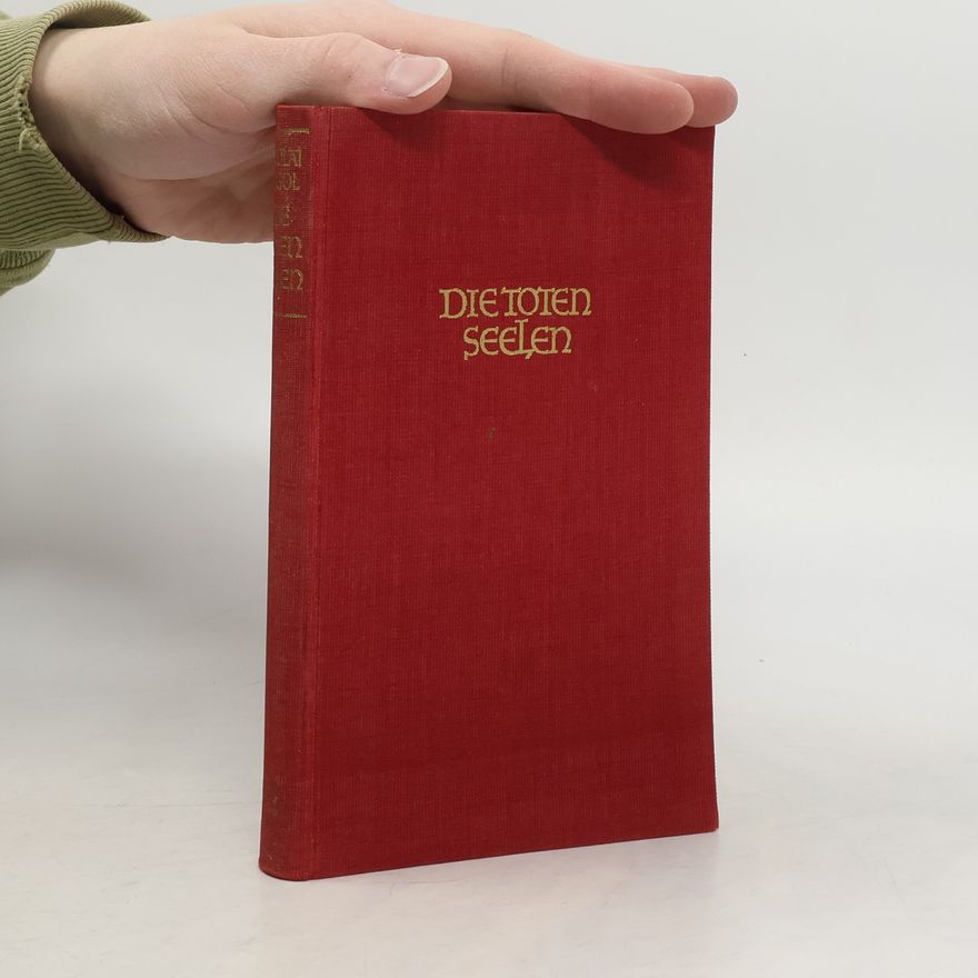 Nikolai Gogol Die toten Seelen