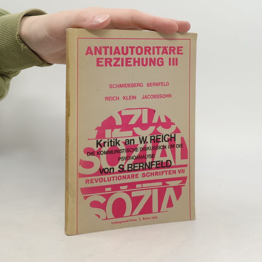 Kolektiv autorů Antiautoritäre Erziehung III