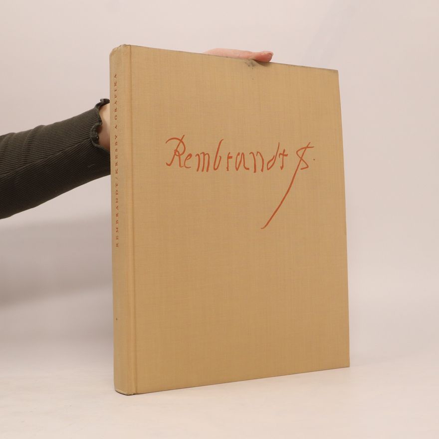 Auteurscollectief Rembrandt. Kresby a grafika