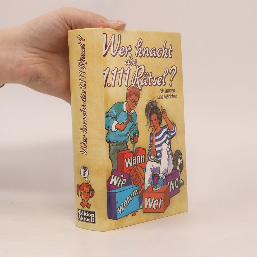 Various authors Wer knackt die 1111 Rätsel?