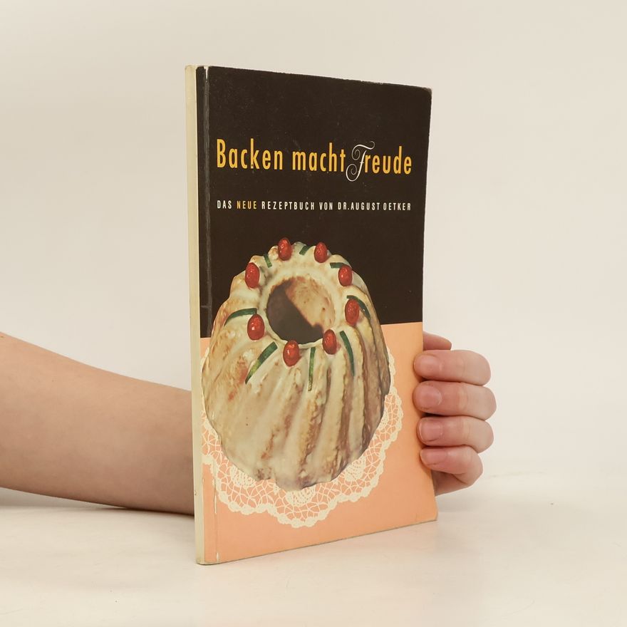 Kolektiv autorů Backen macht Freude