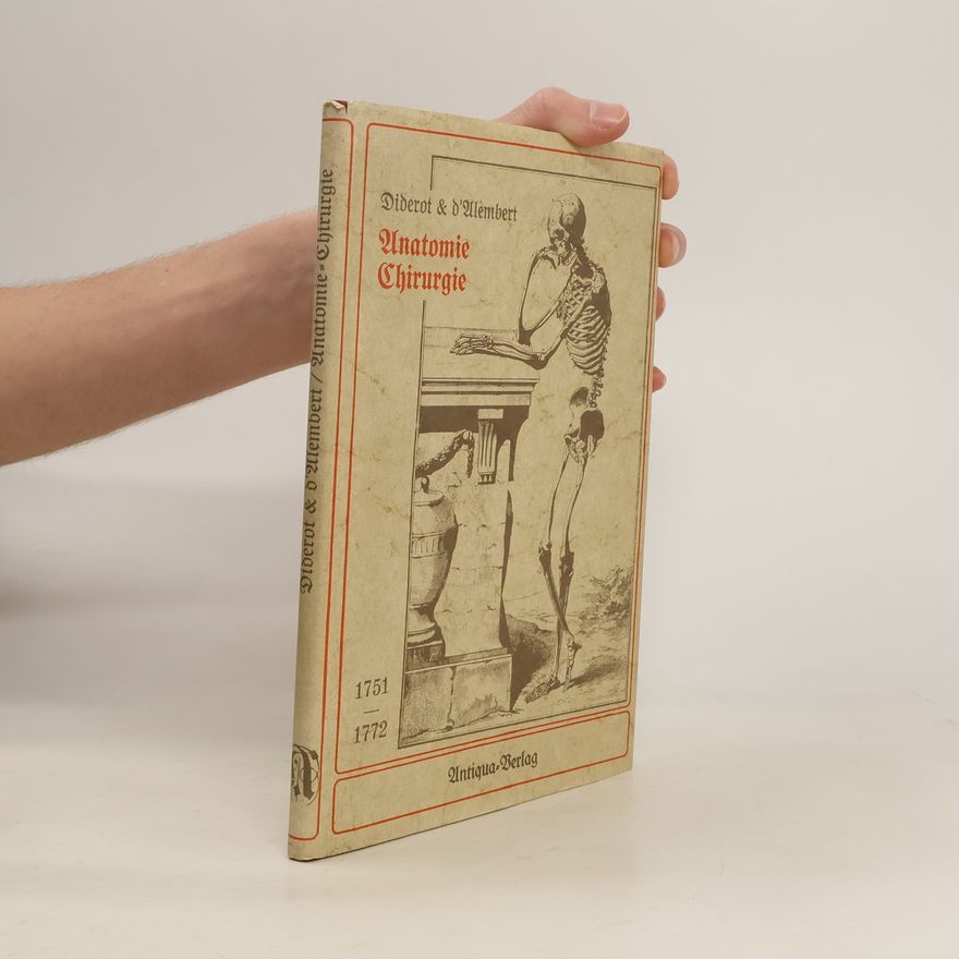 Kolektiv autorů Anatomie Chirurgie 1751-1772