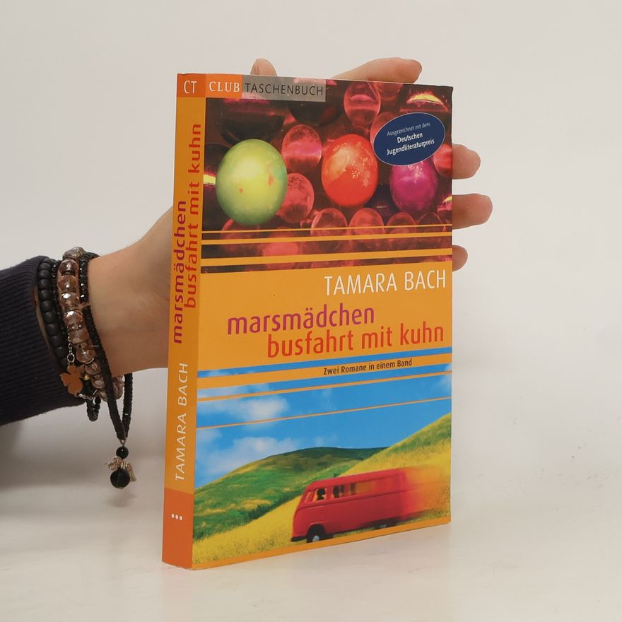 Tamara Bach Marsmädchen: Busfahrt Mit Kuhn