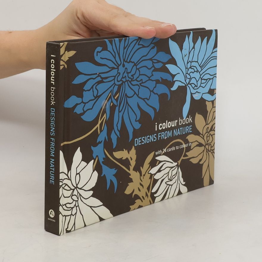 Kolektiv autorů I Colour Book. Designs from Nature
