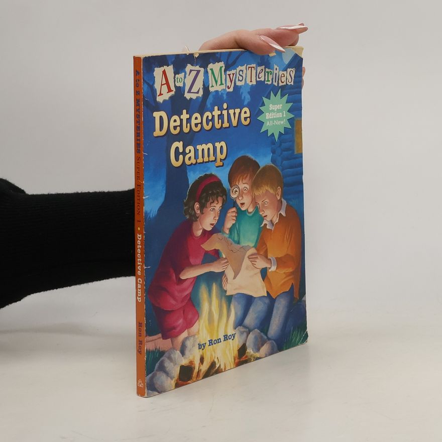 Ron Roy A to Z Mysteries Super Edition 1: Detective Camp
