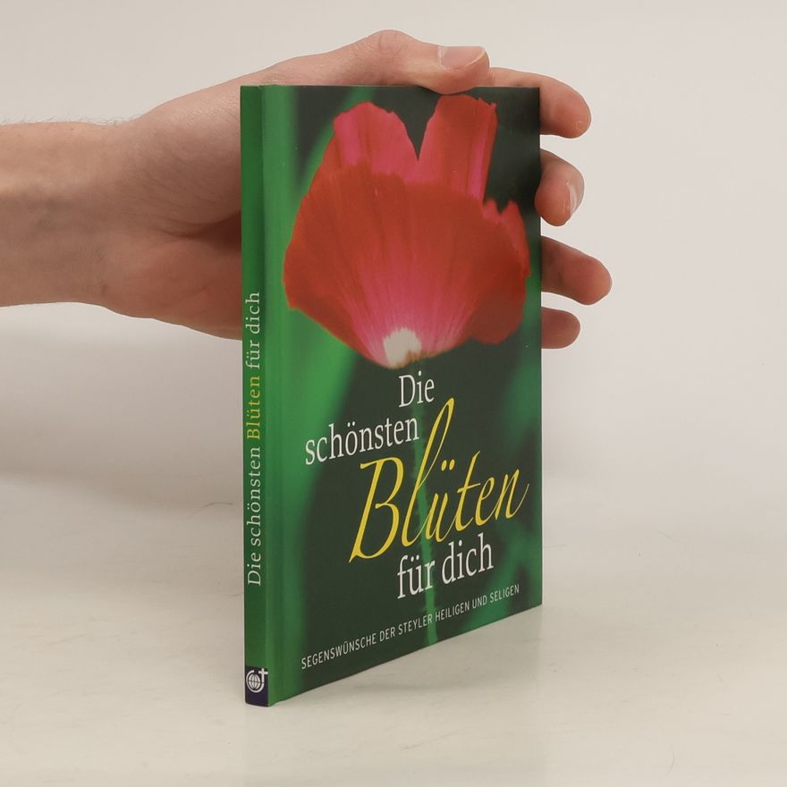 Albert Herchenbach Die schönsten Blüten für dich