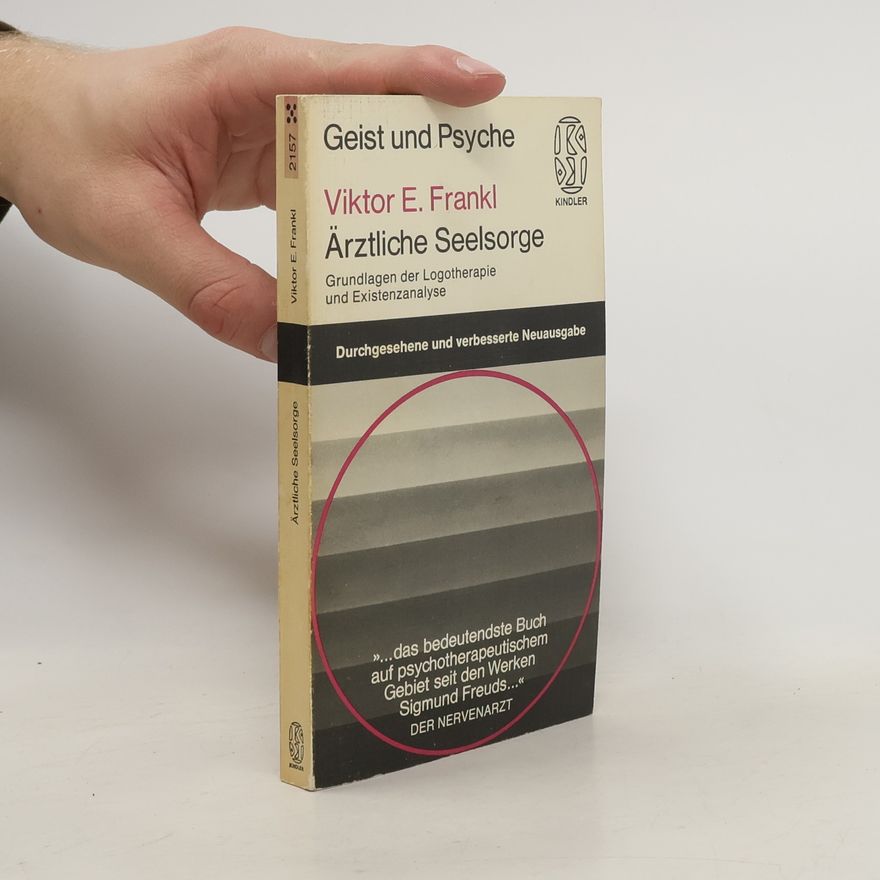 Viktor Frankl Ärztliche Seelsorge