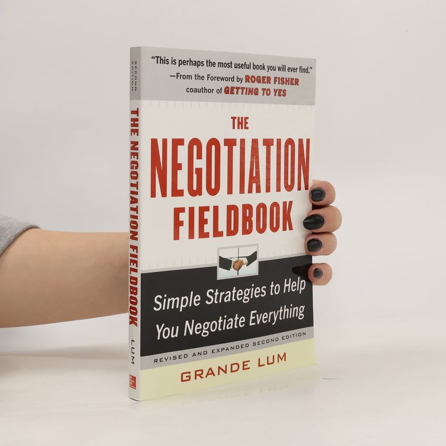 Grande Lum The Negotiation Fieldbook