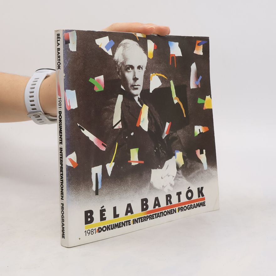 Béla Bartók Dokumente. Interpretationen programme