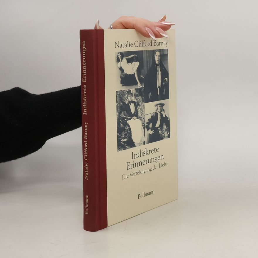 Natalie Clifford Barney Indiskrete Erinnerungen