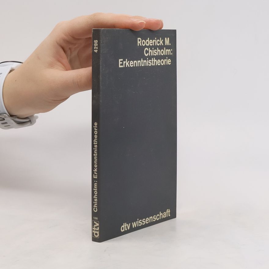 Roderick Chisholm Erkenntnistheorie