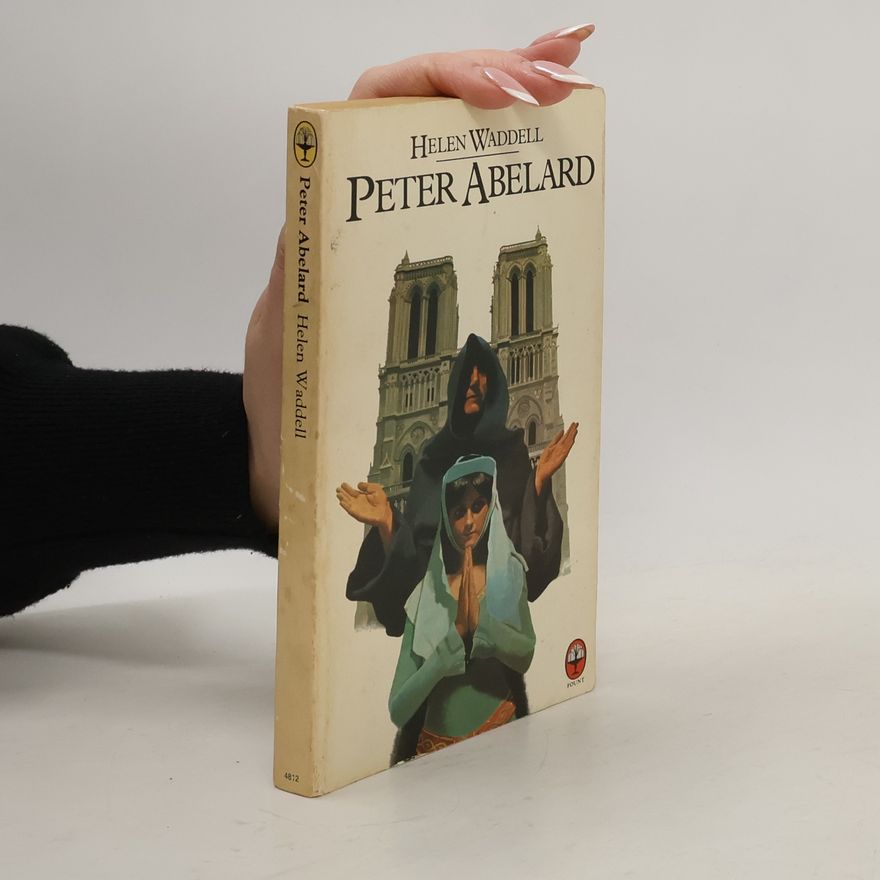 Helen Waddell Peter Abelard