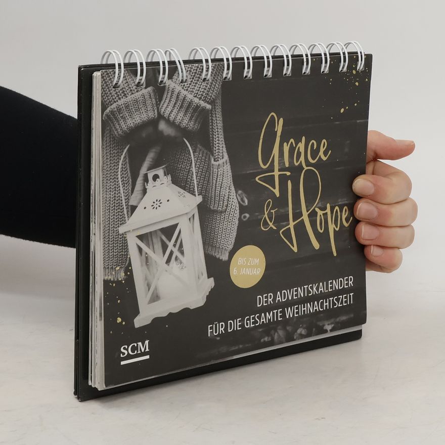 Scm Grace & Hope - Der Adventskalender für die gesamte Weihnachtszeit