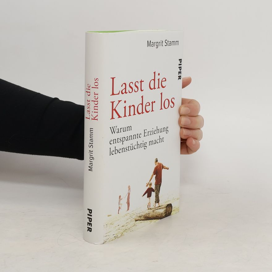 Margrit Stamm Lasst die Kinder los