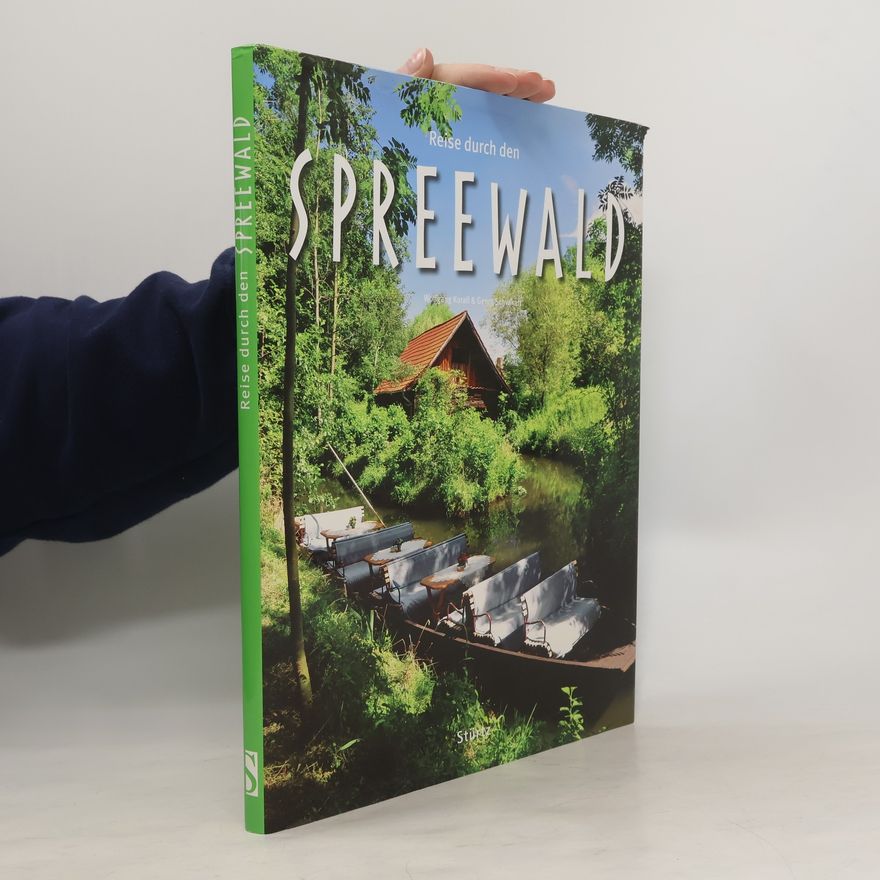 Wolfgang Korall Reise durch den Spreewald