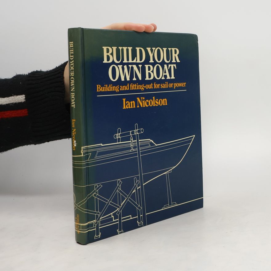 Ian Nicolson Build Your Own Boat