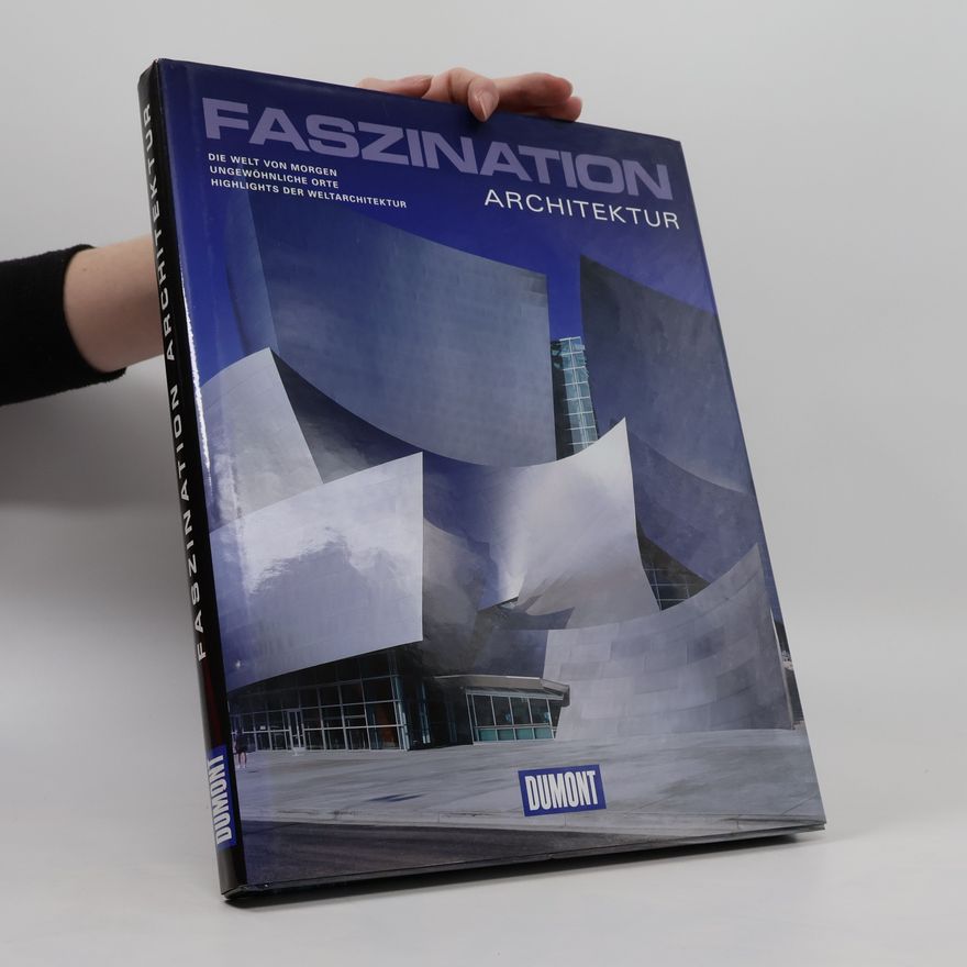 Emmanuelle Graffin Faszination Architektur