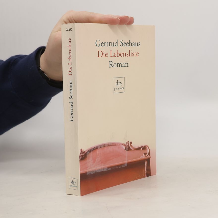 Gertrud Seehaus Die Lebensliste