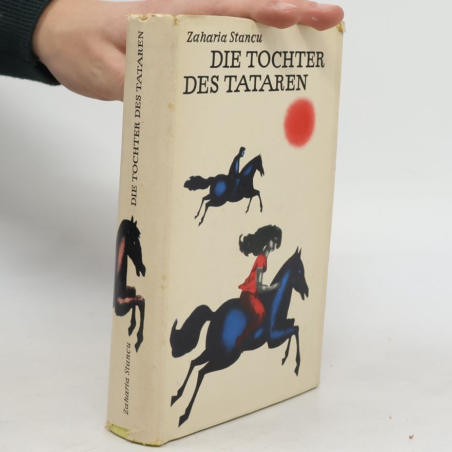 Zaharia Stancu Die Tochter des Tataren