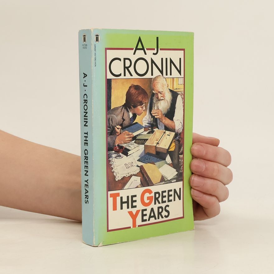 A. J. Cronin The Green Years