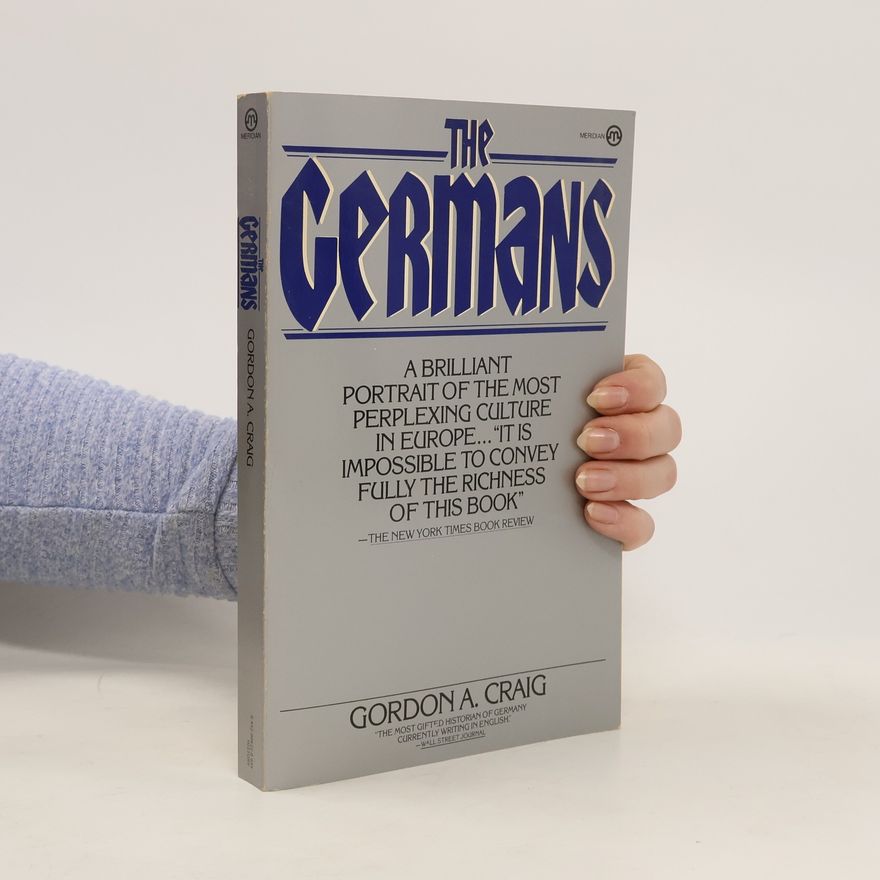 Gordon A. Craig The Germans