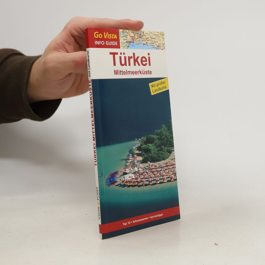 Gabriele Tröger Türkei - Mittelmeerküste