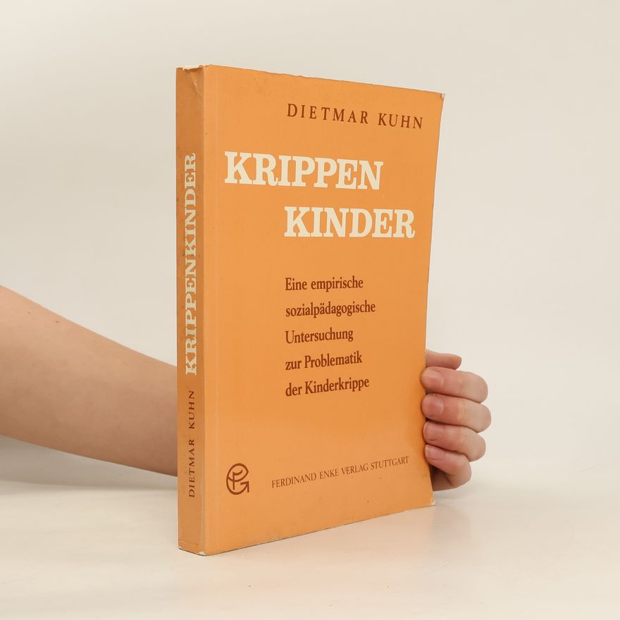 Dietmar Kuhn Krippenkinder