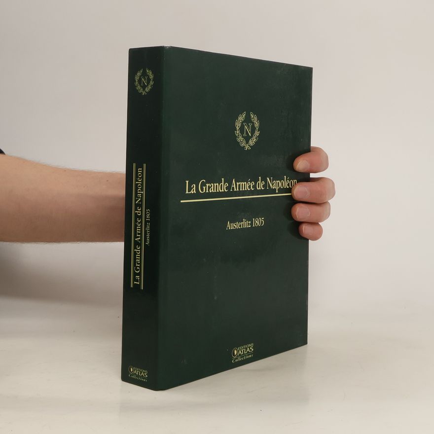 Autorenkollektiv La Grande Armée de Napoléon