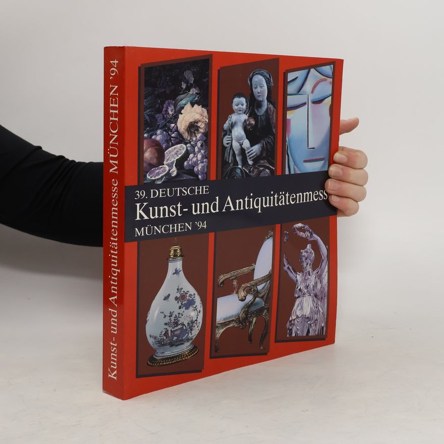 Auteurscollectief 39. Deutsche Kunst- und Antiquitätenmesse München