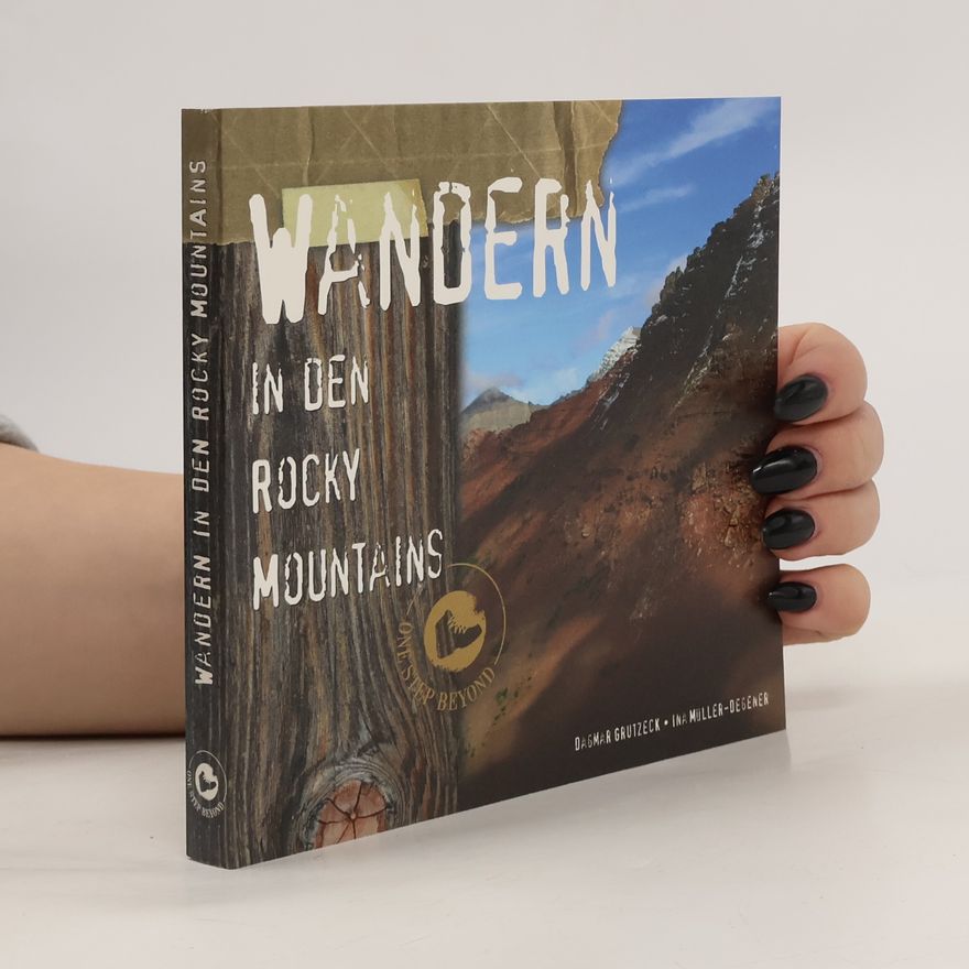 Dagmar Grutzeck Wandern in den Rocky Mountains