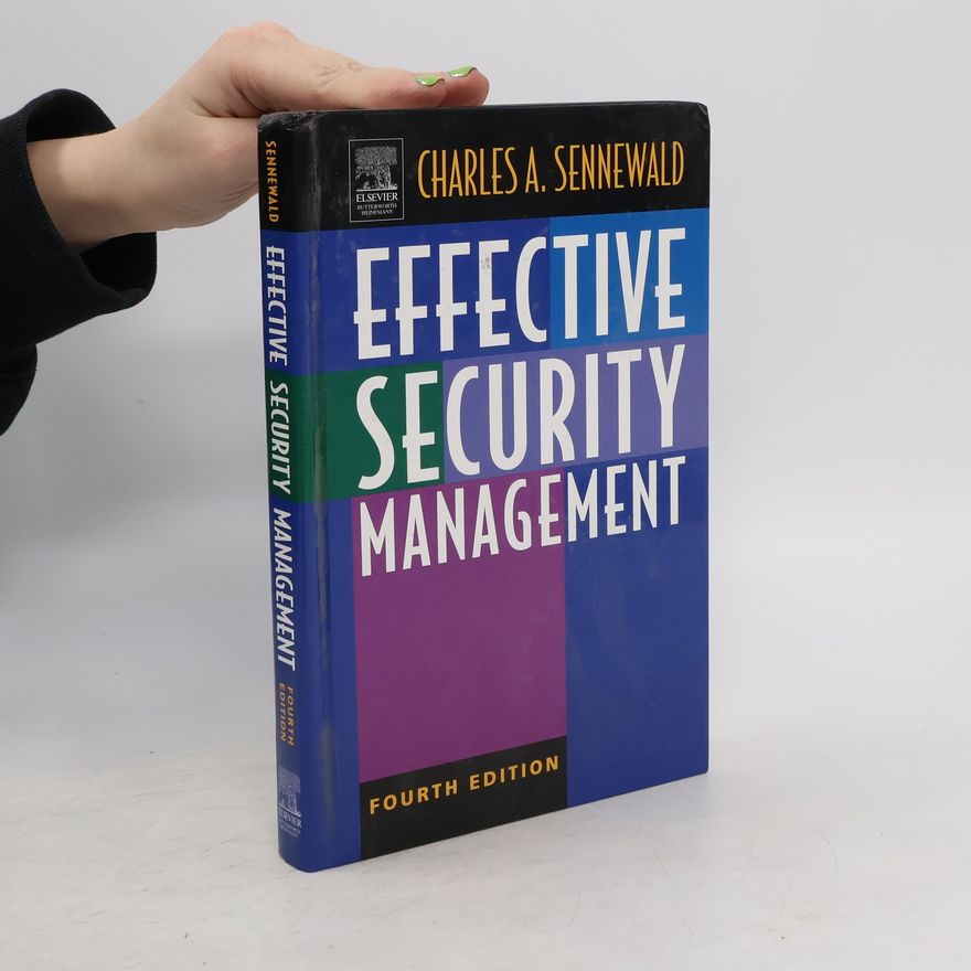 Charles A. Sennewald Effective Security Management