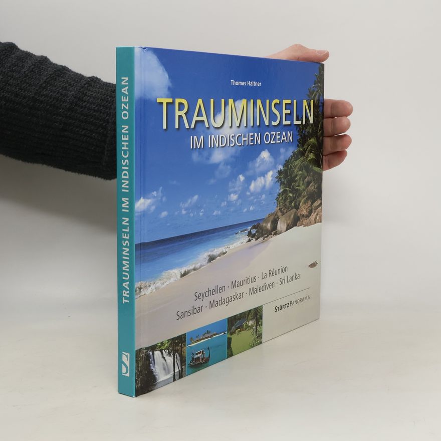 Thomas Haltner Trauminseln im Indischen Ozean
