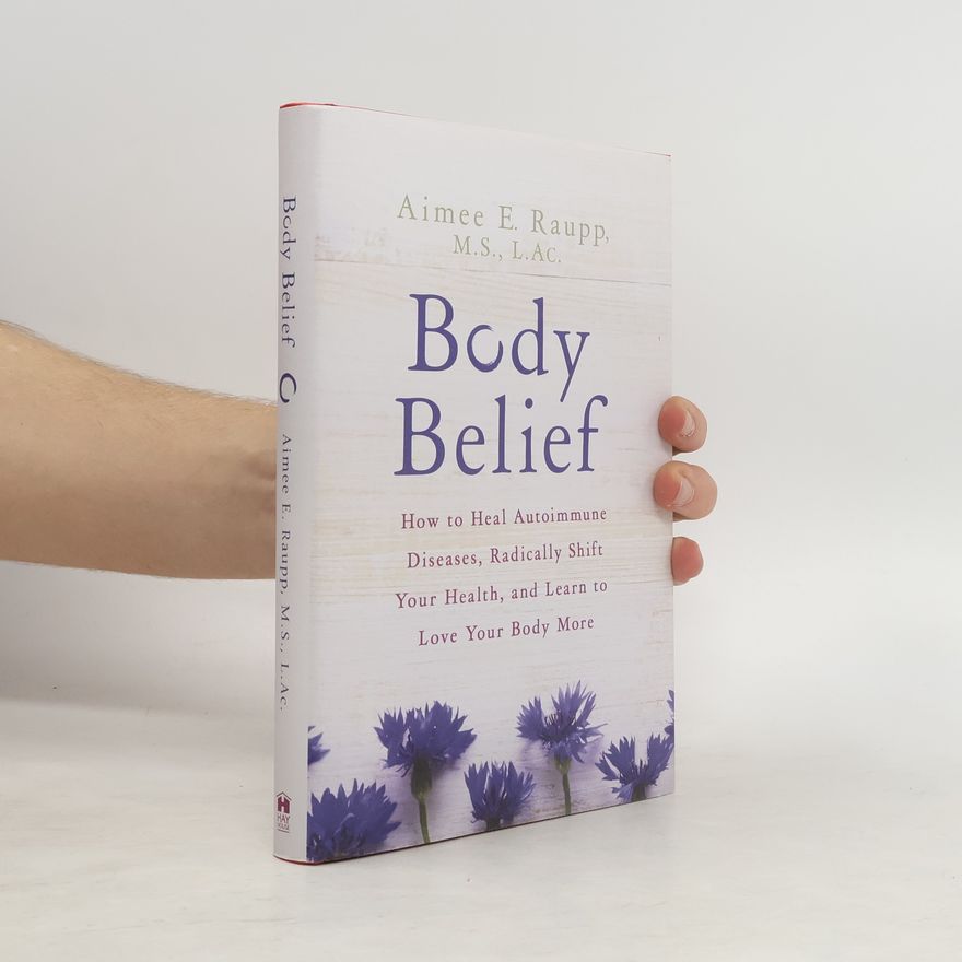 Aimee Raupp Body Belief